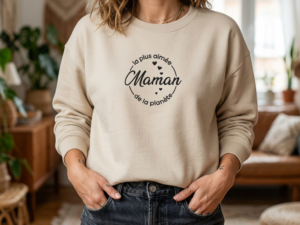 Sweat maman brodé « La plus aimée maman de la planète » – Sweat-shirt femme ou unisexe, cadeau maman